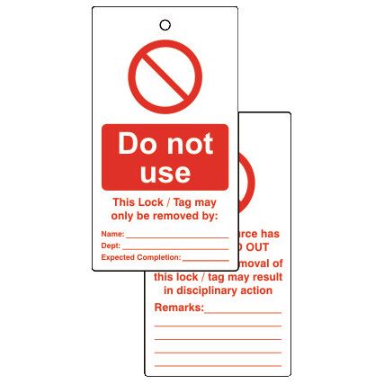 LOCKOUT TAGS DO NOT USE (PK-10)